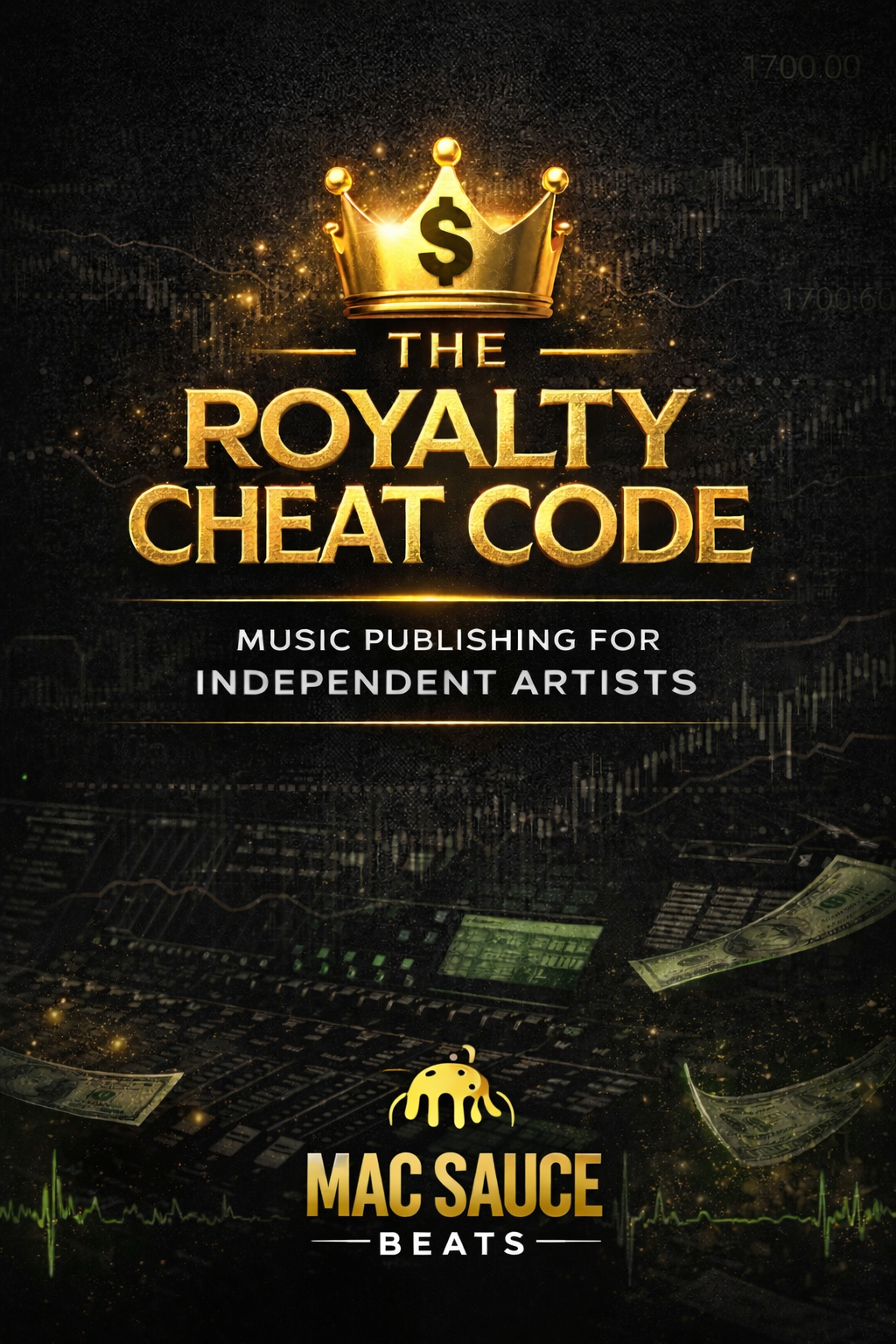The Royalty Cheat Code: Music Publishing For Independent Artists (E-Book)