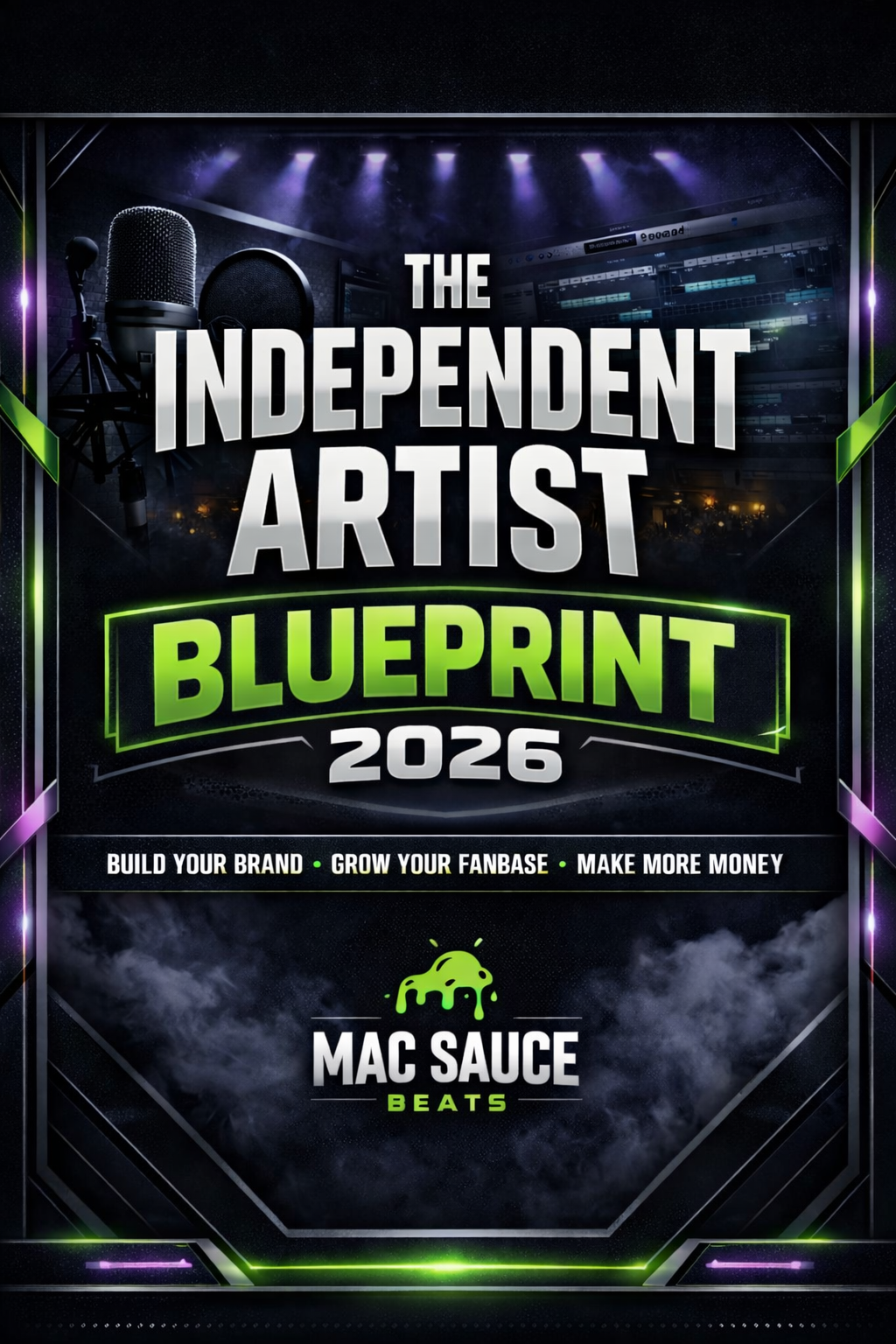 The Independent Artist Blueprint 2026 (E-Book)